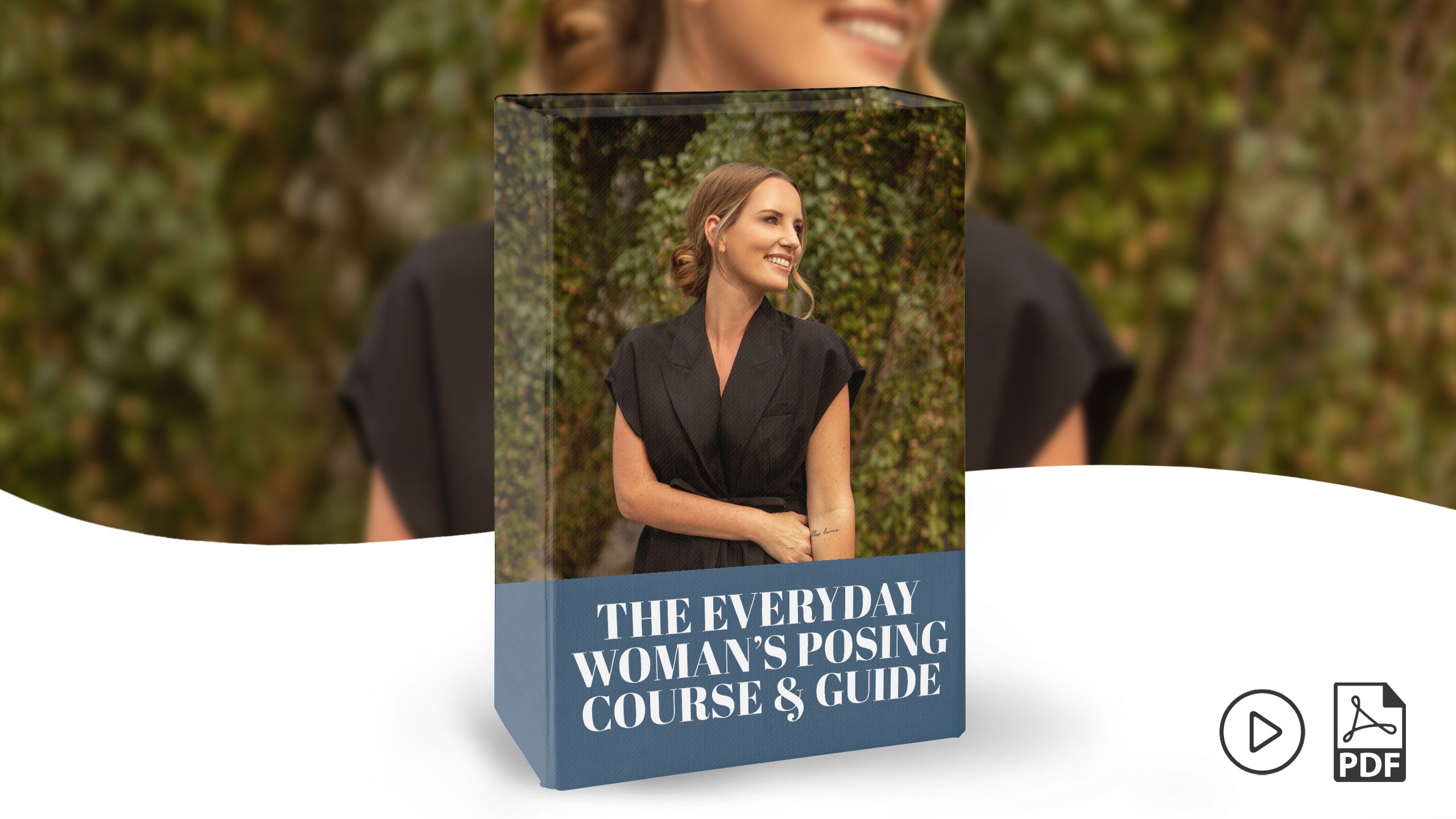 Amanda Diaz – The Everyday Woman’s Posing Course & Guide
