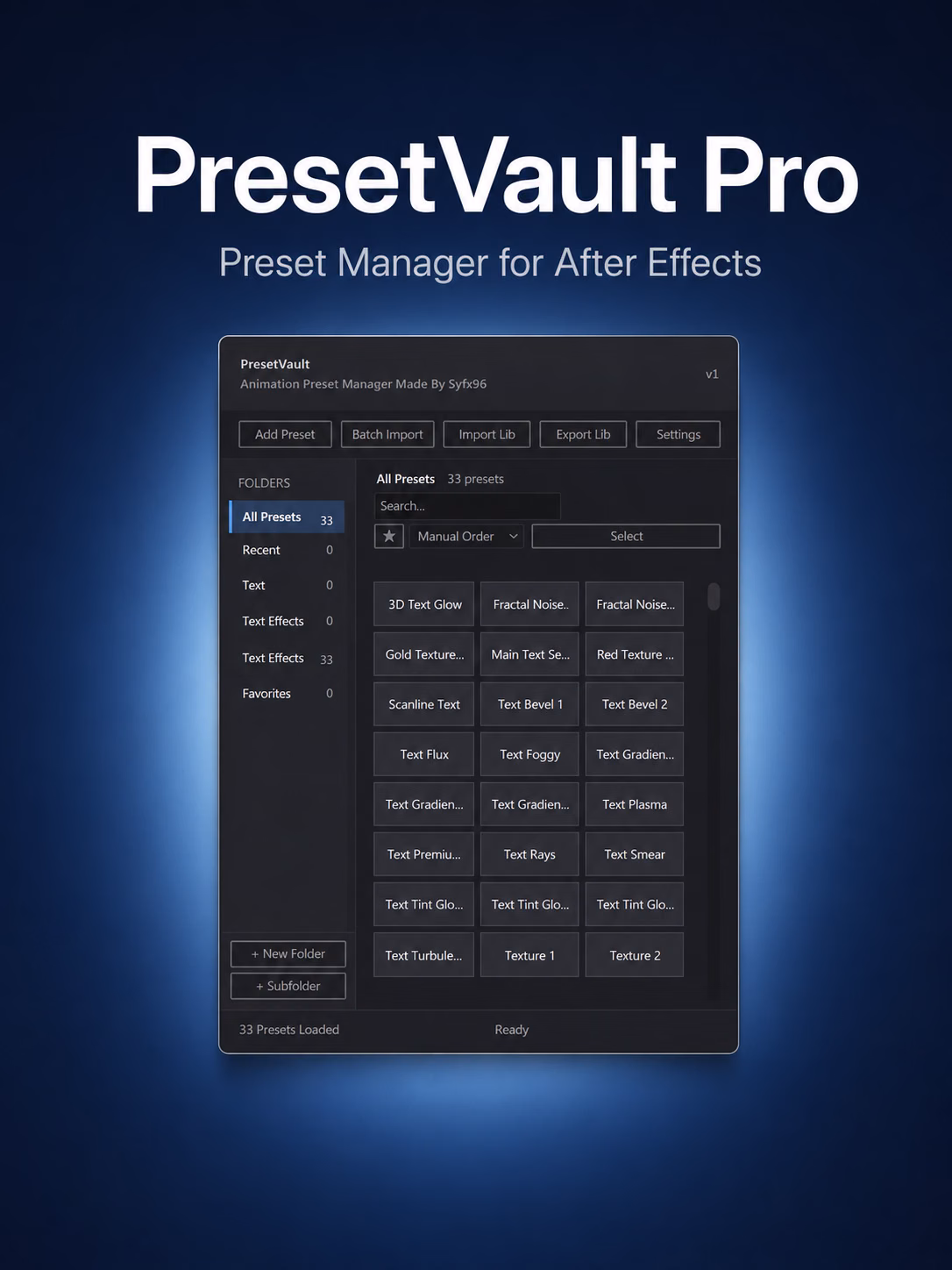 Preset Vault Pro – After Effects Script By Syfx96