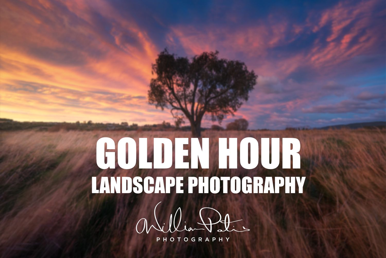 William Patino – Golden Hour Landscape Photography